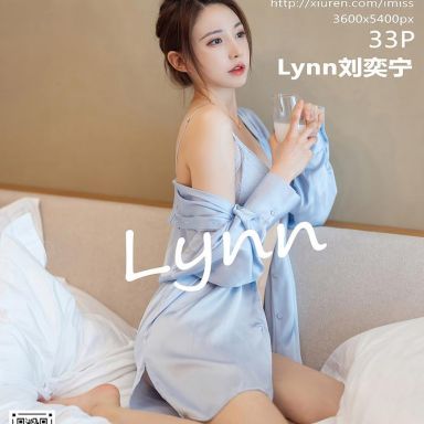 IMISS爱蜜社 597期 Lynn刘奕宁