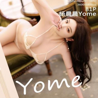 XiuRen秀人网 9886期 杨晨晨Yome